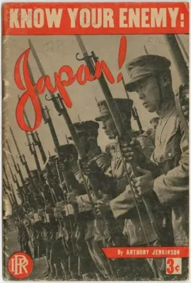 认识你的敌人日本/Know Your Enemy - Japan