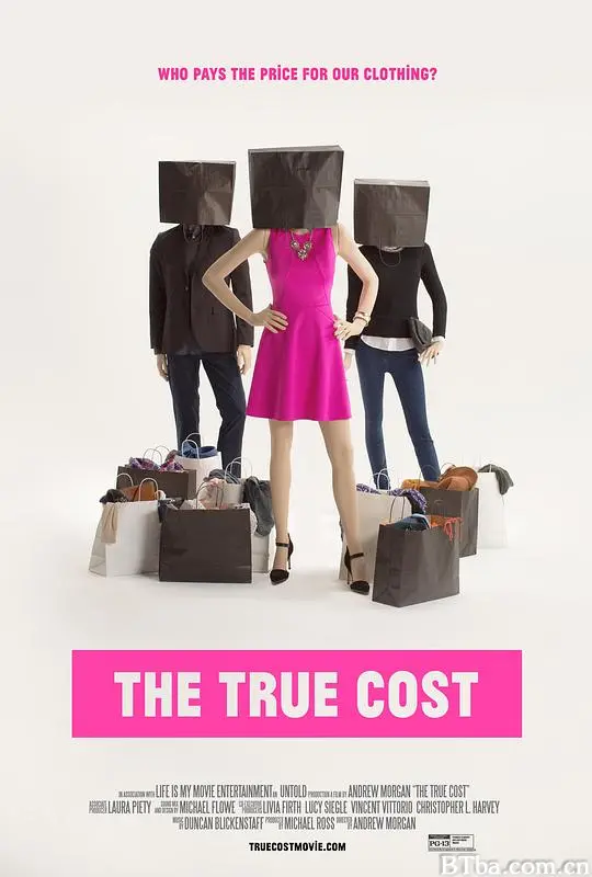 真正的成本/The True Cost