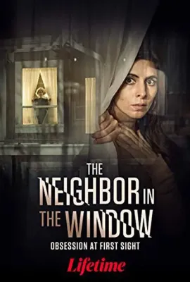 窗里的陌生人/The Neighbor in the Window