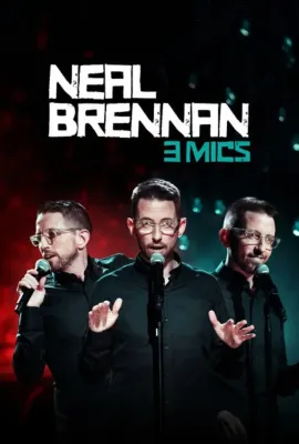 尼尔·布伦南：三个麦克风/Neal Brennan: 3 Mics